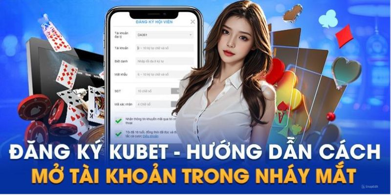 Các bước đăng ký KUBET đơn giản qua máy tính